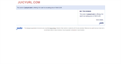 Desktop Screenshot of juicyurl.com